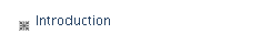 Introduction